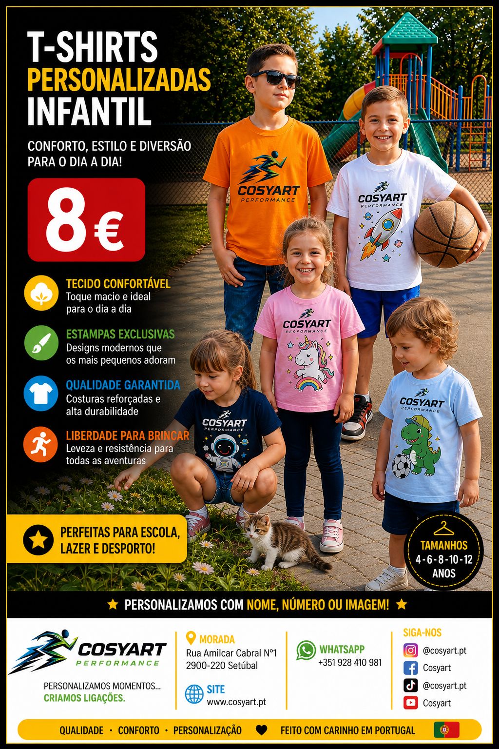 T-shirt Infantil Personalizada 100% Algodão – Escolhe a Cor, envia-nos a estampa e/ou Mensagem, é isso...